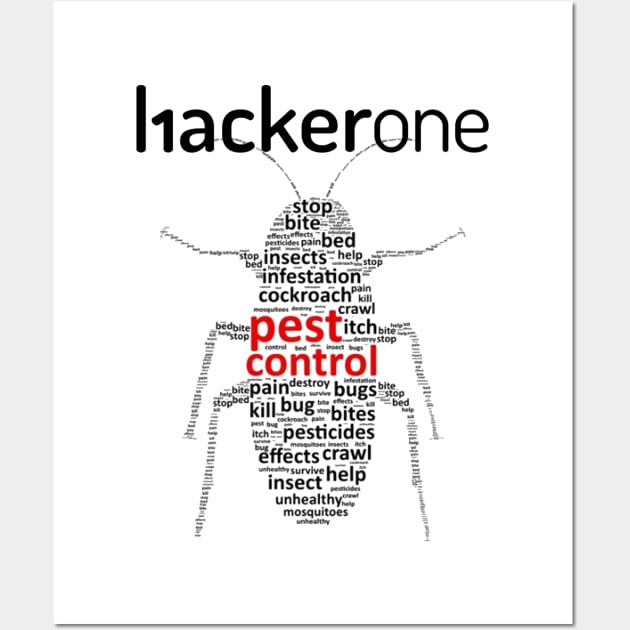 Bug Bounty HackerOne Pest Control Wall Art by lojahackingx